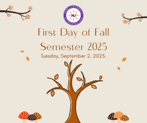 First Day of Fall Semester 2025